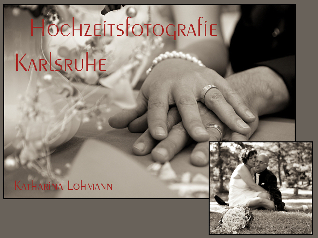 Katharina Lohmann - Hochzeitsfotografie - Karlsruhe